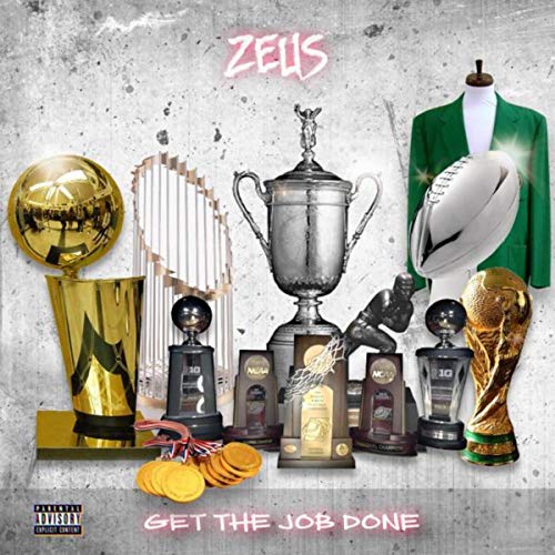Get the Job Done [Explicit]