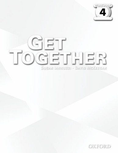 Get Together 4: Workbook: Level 4