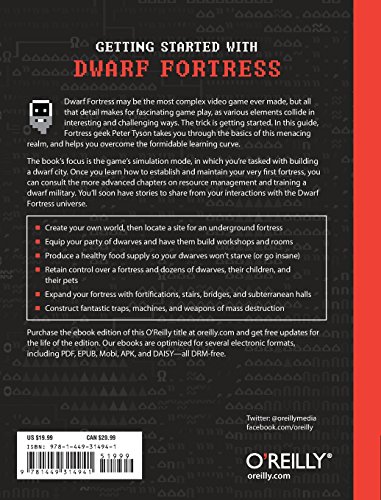 Getting Started with Dwarf Fortress: Learn to play the most complex video game ever made