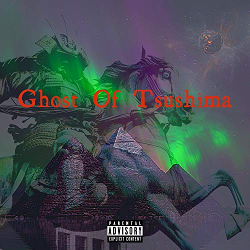 Ghost of Tsushima [Explicit]