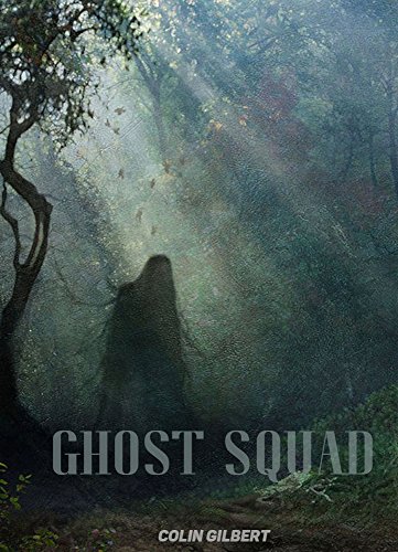 Ghost squad (English Edition)