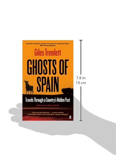 Ghosts Of Spain [Idioma Inglés]: Travels Through a Country's Hidden Past