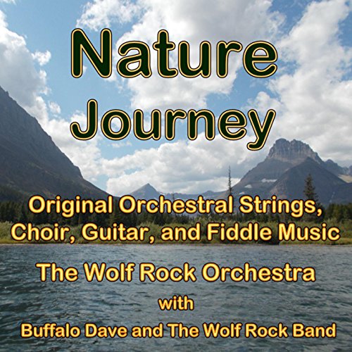 Glacier National Park Soundtrack Music Part 4 (with Buffalo Dave and The Wolf Rock Band)