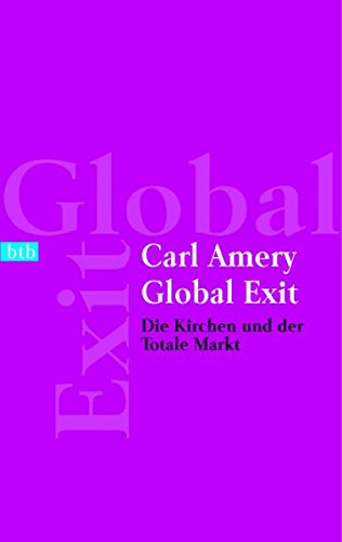Global Exit: Die Kirchen und der Totale Markt: 73133