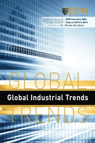 Global Industrial Trends: EIPM Executive MBA Class of 2013 & 2014