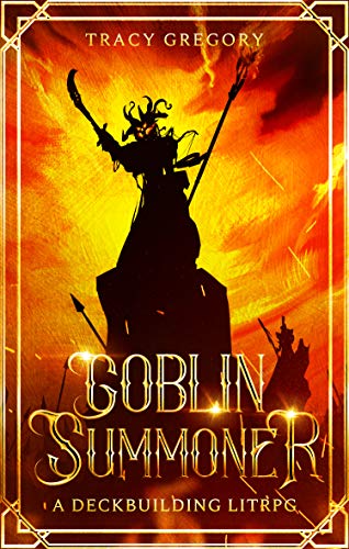 Goblin Summoner: A Deckbuilding LitRPG (English Edition)