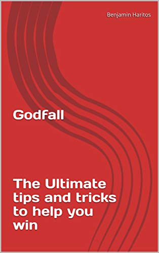 Godfall: The Ultimate tips and tricks to help you win (English Edition)