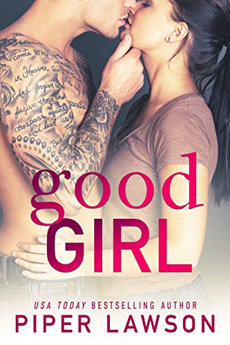 Good Girl: A Rockstar Romance (Wicked Book 1) (English Edition)