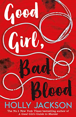 Good Girl, Bad Blood (A Good Girl’s Guide to Murder, Book 2) (English Edition)