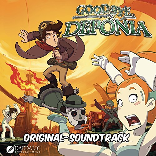 Goodbye Deponia (Original Daedalic Entertainment Game Soundtrack) [Explicit]