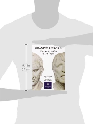 Grandes Libros II: Cartas a Lucilio y Las Leyes: 2