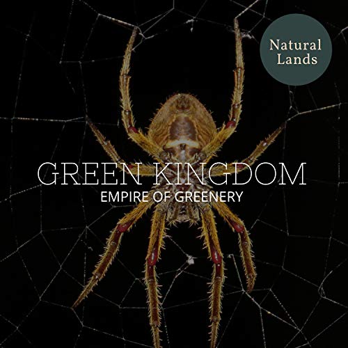 Green Kingdom- Empire of Greenery