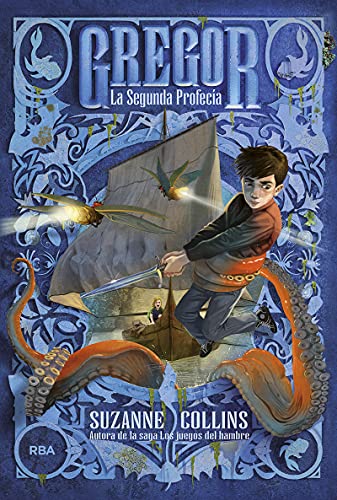 Gregor 2. La segunda profecía (Ficción juvenil)