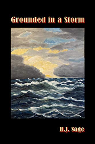 Grounded In a Storm (English Edition)