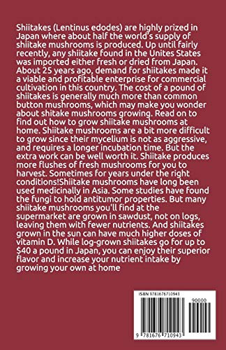 GROWING SHIITAKE MUSHROOM INDOOR: Updated Guide on How to Grow Shiitake Mushroom Indoor for Personal and Commercial Purposes