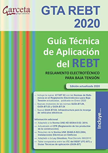 GTA REBT 2020. Guía Técnica de aplicación del REBT 8ª edición: Guía técnica de aplicación del REBT