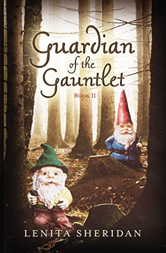 Guardian of the Gauntlet, Book II (English Edition)