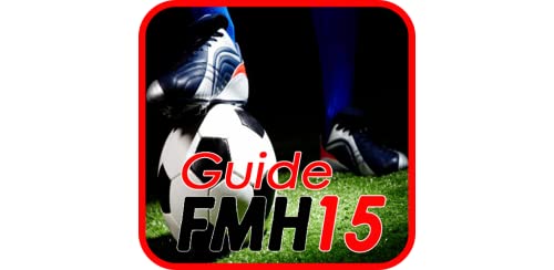 Guide for Football Manager Handheld 2015