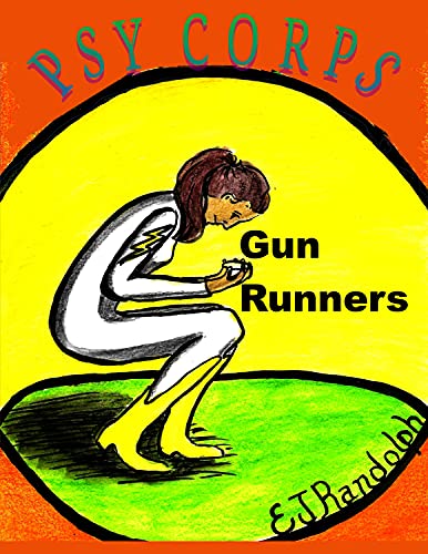 Gun Runners: Psy Corps Adventure (Short Story) (English Edition)