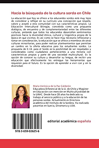 Hacia La Busqueda de La Cultura Sorda En Chile: Propuesta educativa intercultural bilingüe para Sordos