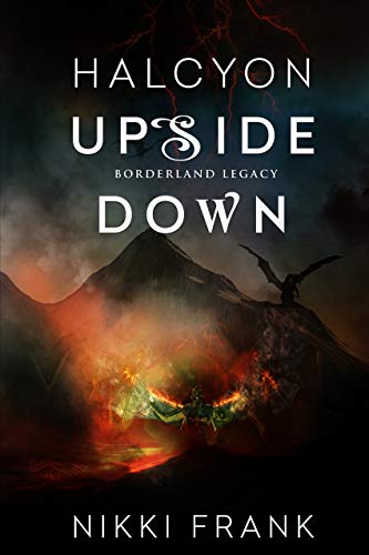 Halcyon Upside Down (Borderland Legacy Book 3) (English Edition)