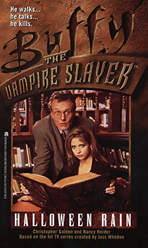 Halloween Rain (Buffy the Vampire Slayer Book 2) (English Edition)