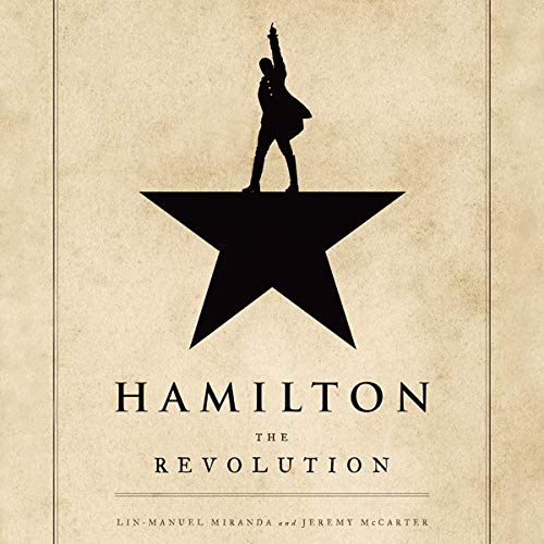 Hamilton: The Revolution (English Edition)