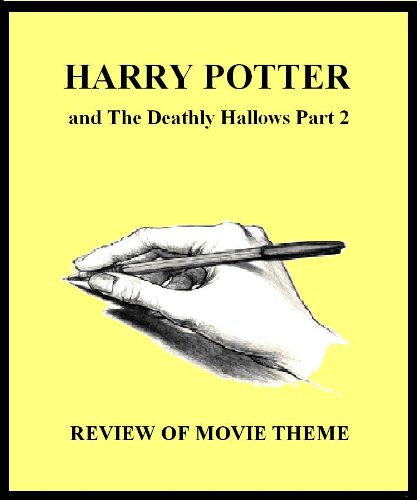 "Harry Potter and the Deathly Hallows Part 2, the Movie - Movie Review (Underlying Christian Theme Explained) (English Edition)