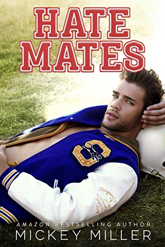 Hate Mates (Forever You Book 1) (English Edition)