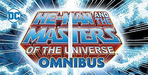 He-Man and the Masters of the Universe Omnibus