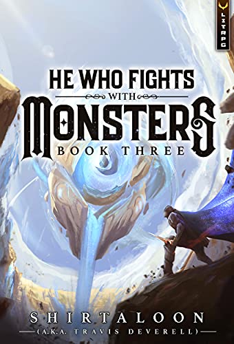 He Who Fights with Monsters 3: A LitRPG Adventure (English Edition)