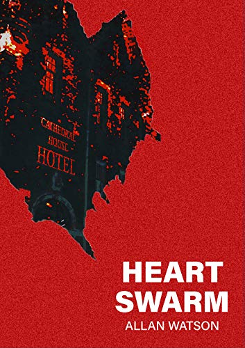 Heart Swarm (DI Will Harlan Book 1) (English Edition)
