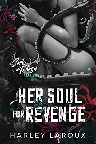 Her Soul for Revenge (Souls Trilogy) (English Edition)