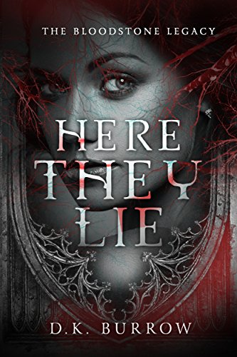 Here They Lie (The Bloodstone Legacy Book 1) (English Edition)