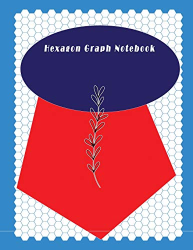 Hexagon Graph Notebook: Hexagon Paper (Small) 0.2 Inches Hexes Radius (8.5"x 11") with 120 pages White Paper, Hexes Radius Honey comb paper, Organic ... Composition Notebooks for Game Maps Grid Mats