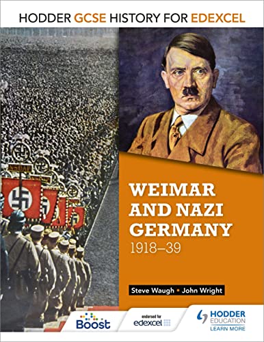 Hodder GCSE History for Edexcel: Weimar and Nazi Germany, 1918-39 (English Edition)