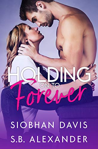Holding on to Forever (English Edition)