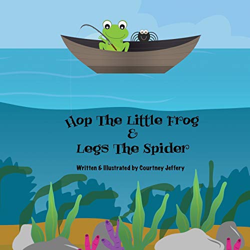 Hop The Little Frog & Legs The Spider: 3