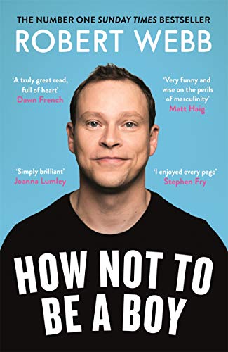 How Not To Be a Boy (English Edition)