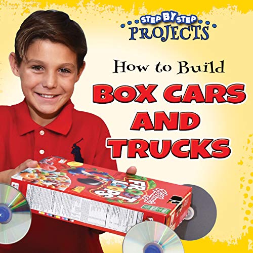How to Build Box Cars and Trucks (Step-by-Step Projects) (English Edition)