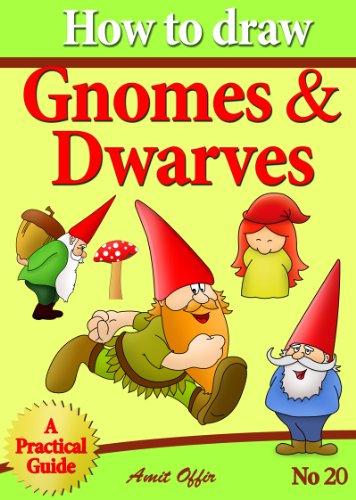 How to Draw Gnomes and Dwarves - Educational Game For Kids (How to Draw Comics and Cartoon Characters Book 20) (English Edition)
