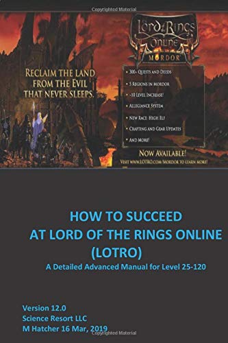 How to Succeed at Lord of the Rings Online (LOTRO)