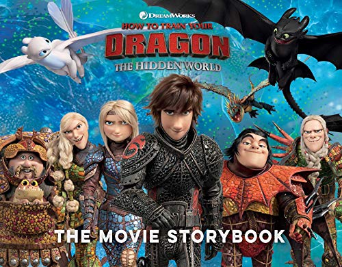 How to Train Your Dragon the Hidden World: The Movie Storybook (How to Train Your Dragon: Hidden World)