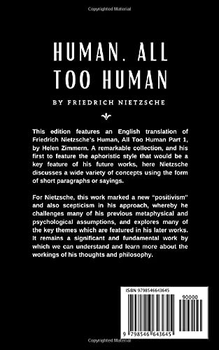 Human, All Too Human: A Book for Free Spirits, Part 1