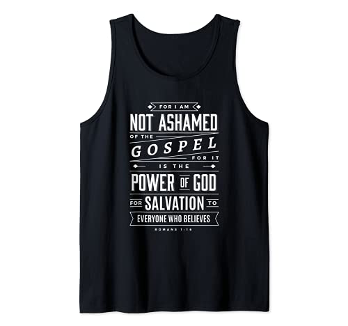 I am Not Ashamed of the Gospel - Christian Bible Verse Camiseta sin Mangas