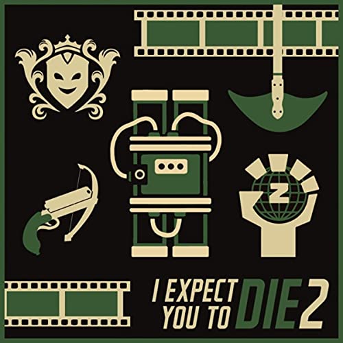 I Expect You To Die 2 (Official Soundtrack)