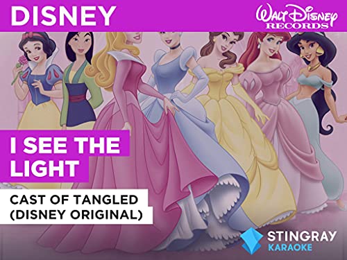 I See The Light in the Style of Cast of Tangled (Disney Original)