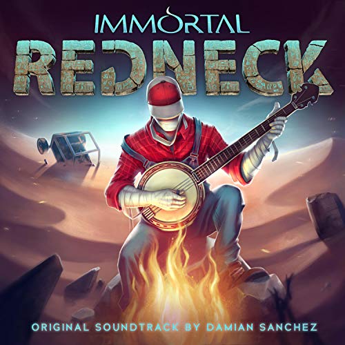 Immortal Redneck (Original Game Soundtrack)