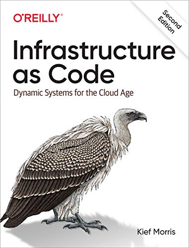 Infrastructure as Code: Dynamic Systems for the Cloud Age (English Edition)