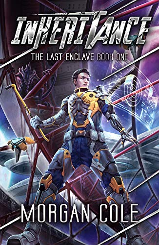 Inheritance: A LitRPG Space Adventure (The Last Enclave Book 1) (English Edition)